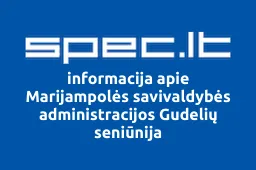 Marijampolės savivaldybės administracijos Gudelių seniūnija | spec.lt