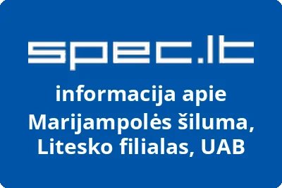 Uždarosios akcinės bendrovės LITESKO filialas Marijampolės šiluma