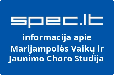 Marijampolės vaikų ir jaunimo choro studija