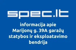 Marijonų g. 39A garažų statybos ir eksploatavimo bendrija