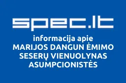 MARIJOS DANGUN ĖMIMO SESERŲ VIENUOLYNAS ASUMPCIONISTĖS | spec.lt
