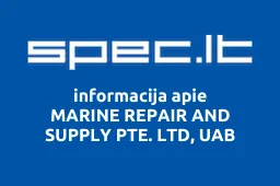 MARINE REPAIR AND SUPPLY PTE. LTD, UAB | spec.lt