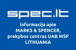 MARKS & SPENCER, prekybos centras UAB MSF LITHUANIA