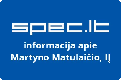 Martyno Matulaičio, IĮ