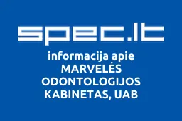 MARVELĖS ODONTOLOGIJOS KABINETAS, UAB | spec.lt