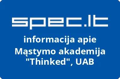 Mąstymo akademija "Thinked", UAB | spec.lt