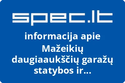 Mažeikių daugiaaukščių garažų statybos ir eksploatavimo bendrija