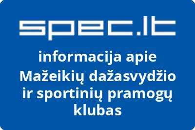 Mažeikių dažasvydžio ir sportinių pramogų klubas