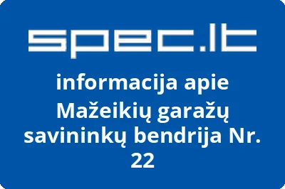Mažeikių garažų savininkų bendrija Nr. 22