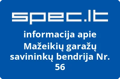 Mažeikių garažų savininkų bendrija Nr. 56