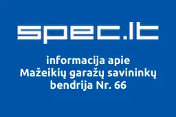 Mažeikių garažų savininkų bendrija Nr. 66 | spec.lt