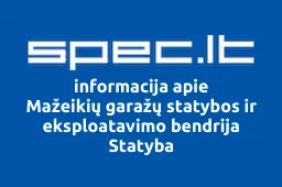 Mažeikių garažų statybos ir eksploatavimo bendrija Statyba iliustracija