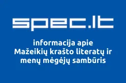 Mažeikių krašto literatų ir menų mėgėjų sambūris | spec.lt