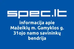 Mažeikių m. Gamyklos g. 31ojo namo savininkų bendrija | spec.lt