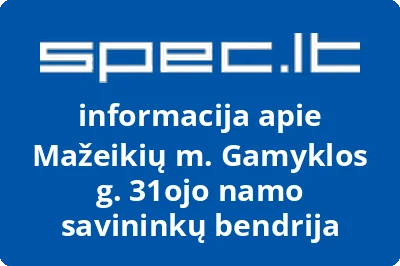 Mažeikių m. Gamyklos g. 31ojo namo savininkų bendrija