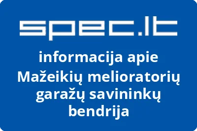 Mažeikių melioratorių garažų savininkų bendrija
