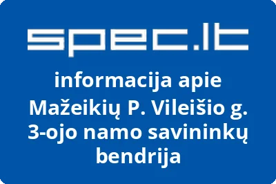 Mažeikių P. Vileišio g. 3-ojo namo savininkų bendrija