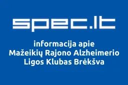 Mažeikių Rajono Alzheimerio Ligos Klubas Brėkšva | spec.lt
