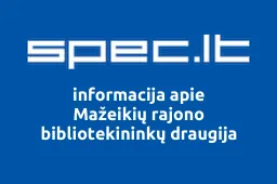 Mažeikių rajono bibliotekininkų draugija | spec.lt