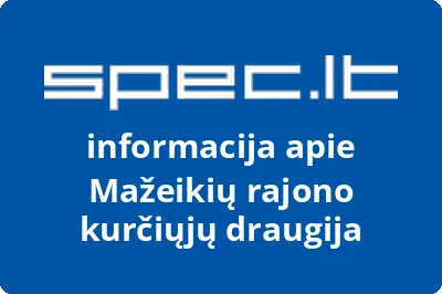 Mažeikių rajono kurčiųjų draugija | spec.lt