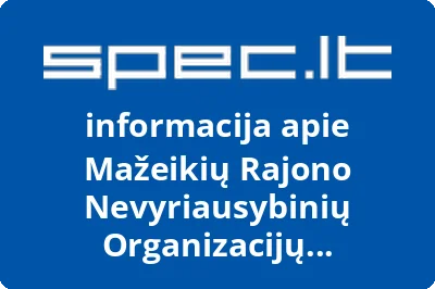 MAŽEIKIŲ RAJONO NEVYRIAUSYBINIŲ ORGANIZACIJŲ ASOCIACIJA