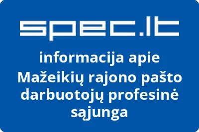 Mažeikių rajono pašto darbuotojų profesinė sąjunga