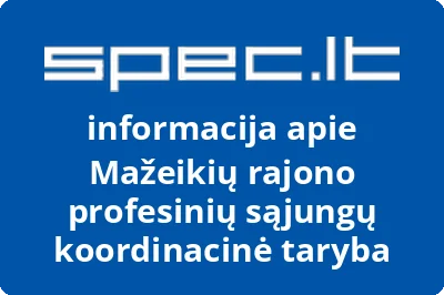 Mažeikių rajono profesinių sąjungų koordinacinė taryba