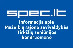 Mažeikių rajono savivaldybės Tirkšlių seniūnijos bendruomenė | spec.lt