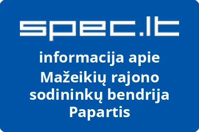 Mažeikių rajono sodininkų bendrija Papartis | spec.lt