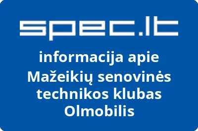 Mažeikių senovinės technikos klubas Olmobilis