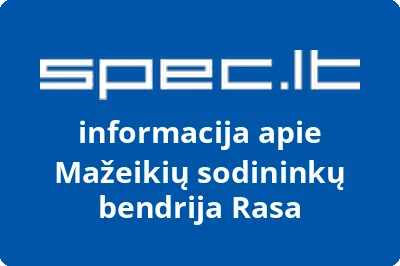 Mažeikių sodininkų bendrija Rasa