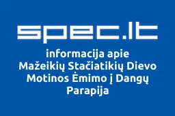 Mažeikių Stačiatikių Dievo Motinos Ėmimo į Dangų Parapija | spec.lt