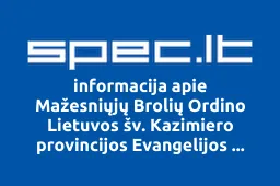 Mažesniųjų Brolių Ordino Lietuvos šv. Kazimiero provincijos Evangelijos skelbimo ir Misijų sekretoriatas iliustracija