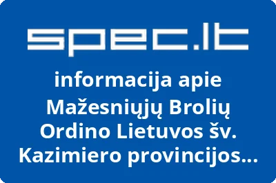 Mažesniųjų Brolių Ordino Lietuvos šv. Kazimiero provincijos Evangelijos skelbimo ir Misijų sekretoriatas