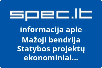 Statybos projektų ekonominiai skaičiavimai, MB | spec.lt