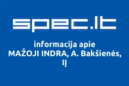 MAŽOJI INDRA, A. Bakšienės, IĮ | spec.lt