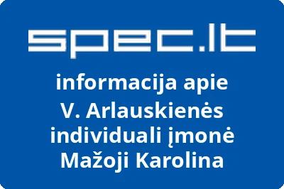 V. Arlauskienės individuali įmonė Mažoji Karolina