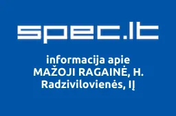 MAŽOJI RAGAINĖ, H. Radzivilovienės, IĮ | spec.lt