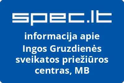 Ingos Gruzdienės sveikatos priežiūros centras, MB