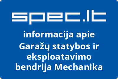 Garažų statybos ir eksploatavimo bendrija Mechanika