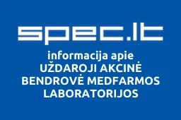 UŽDAROJI AKCINĖ BENDROVĖ MEDFARMOS LABORATORIJOS | spec.lt
