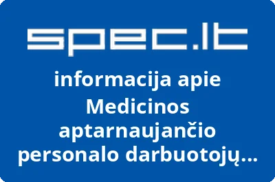 Medicinos aptarnaujančio personalo darbuotojų profesinė sąjunga