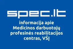 Medicinos darbuotojų profesinės reabilitacijos centras, VŠĮ | spec.lt