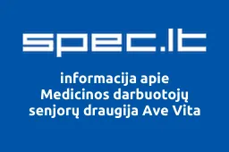 Medicinos darbuotojų senjorų draugija Ave Vita | spec.lt