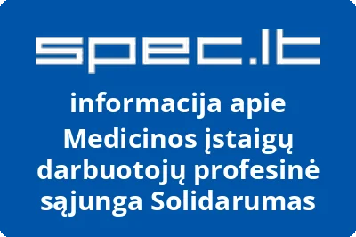 Medicinos įstaigų darbuotojų profesinė sąjunga Solidarumas
