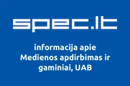 Medienos apdirbimas ir gaminiai, UAB