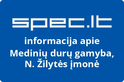 Medinių durų gamyba, N. Žilytės įmonė
