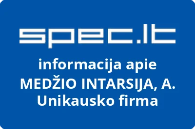 MEDŽIO INTARSIJA, A. Unikausko firma