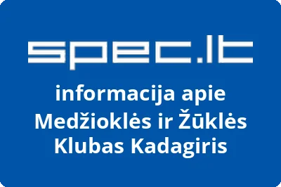 Medžioklės ir žūklės klubas Kadagiris