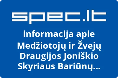 Medžiotojų ir žvejų draugijos Joniškio skyriaus Bariūnų medžiotojų būrelis